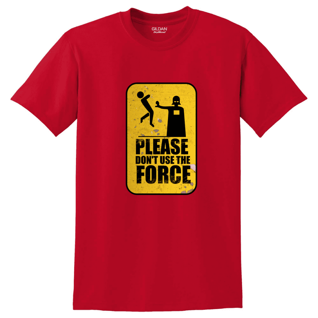 Κοντομάνικο Dont use the Force 12 Κοντομάνικο Dont use the Force